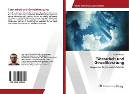 Täterarbeit und Gewaltberatung