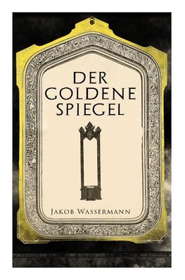 Der goldene Spiegel