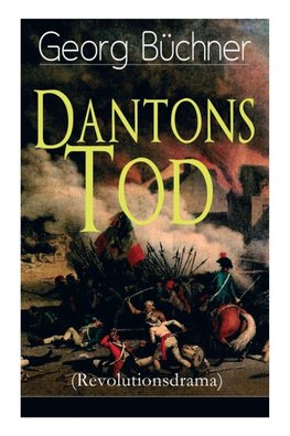 Dantons Tod (Revolutionsdrama)