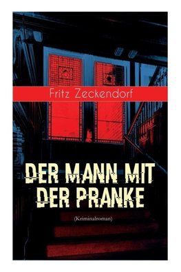 Der Mann mit der Pranke (Kriminalroman)