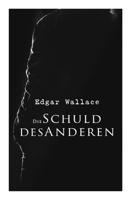 Die Schuld des Anderen