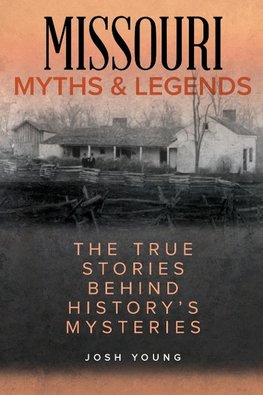 Missouri Myths and Legends