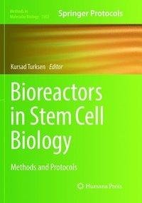 Bioreactors in Stem Cell Biology