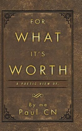For What It's Worth