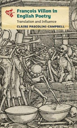 François Villon in English Poetry