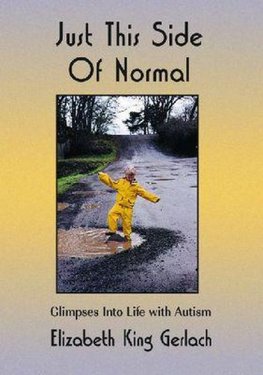 Just This Side of Normal
