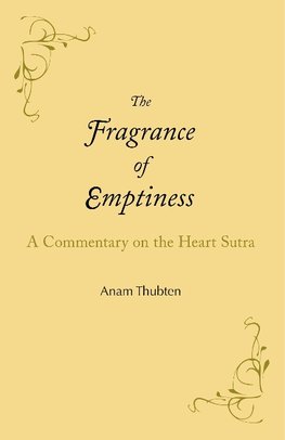 The Fragrance of Emptiness