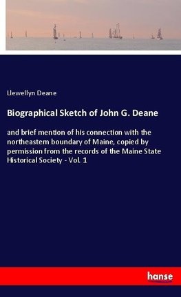 Biographical Sketch of John G. Deane