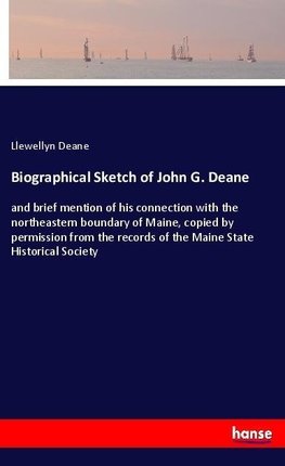 Biographical Sketch of John G. Deane