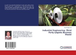 Industrial Engineering: Third Party Logistic Business Model