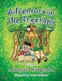 Adventure in the Treetops