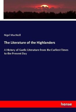 The Literature of the Highlanders