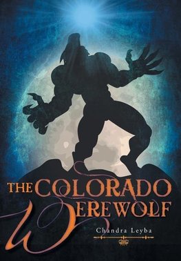 The Colorado Werewolf