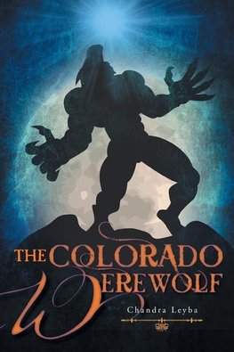 The Colorado Werewolf