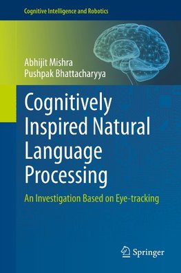 Cognitively Inspired Natural Language Processing