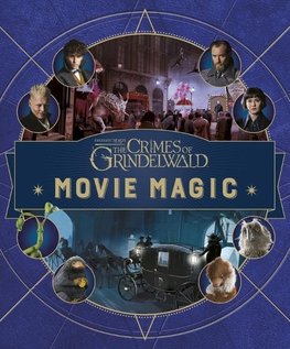 Revenson, J: Fantastic Beasts: The Crimes of Grindelwald: Mo