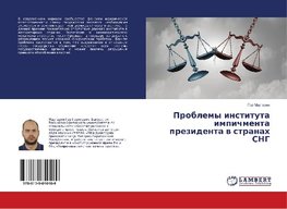 Problemy instituta impichmenta prezidenta w stranah SNG