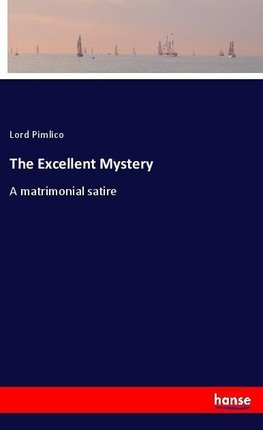 The Excellent Mystery