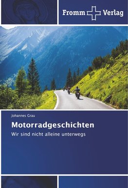 Motorradgeschichten