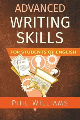 Advanced Writing Skills for Students of English