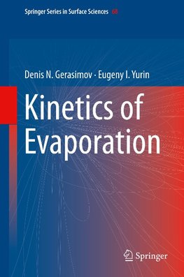 Kinetics of Evaporation