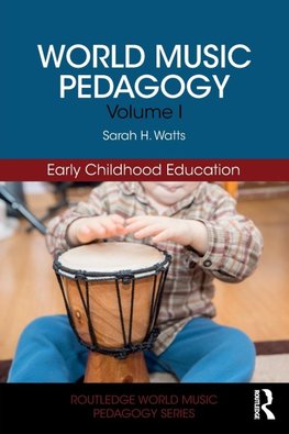 World Music Pedagogy, Volume I