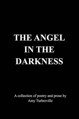 The Angel In The Darkness