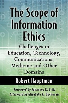 The Scope of Information Ethics