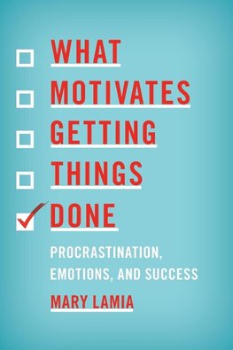 What Motivates Getting Things Done