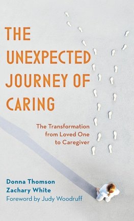 Unexpected Journey of Caring