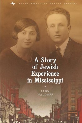 A Story of Jewish Experience in Mississippi