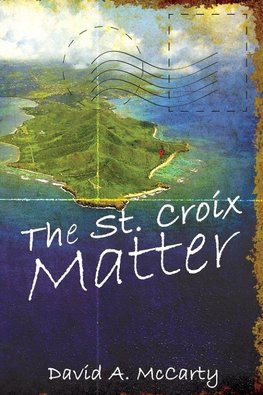 The St. Croix Matter