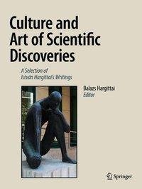 Culture and Art of Scientific Discoveries