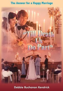 "Till Death Us Do Part"