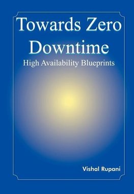 Towards Zero Downtime