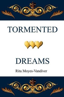 Tormented Dreams