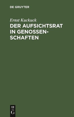Der Aufsichtsrat in Genossenschaften