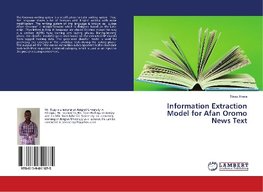 Information Extraction Model for Afan Oromo News Text