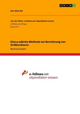 Eine p-adische Methode zur Berechnung von Gröbnerbasen