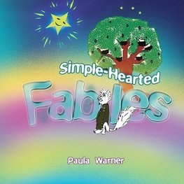 Simple-Hearted Fables