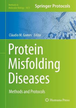 Protein Misfolding Diseases