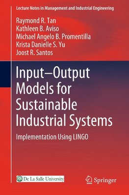 Input-Output Models for Sustainable Industrial Systems