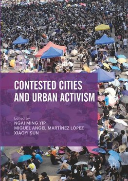 Contested Cities and Urban Activism
