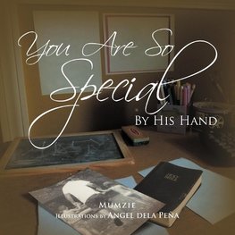 You Are So Special