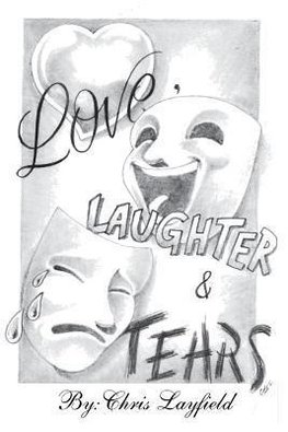 Love, Laughter and Tears