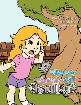 Where is Lauren's Cat, Chaulky?
