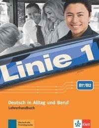 Linie 1 B2. Lehrerhandbuch mit 4 Audio-CDs und DVD-Video mit Videotrainer