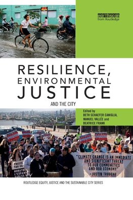 Resilience, Environmental Justice and the City