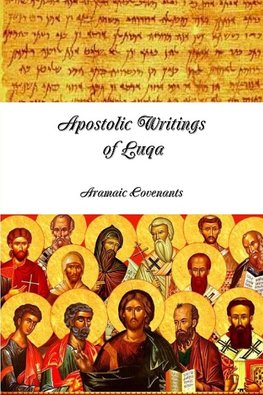 Apostolic Writings of Luqa