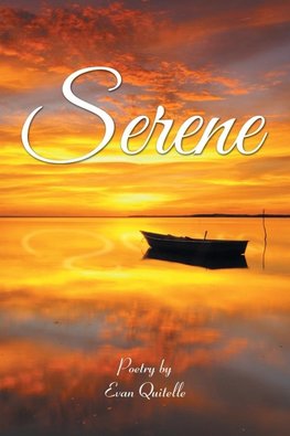 Serene